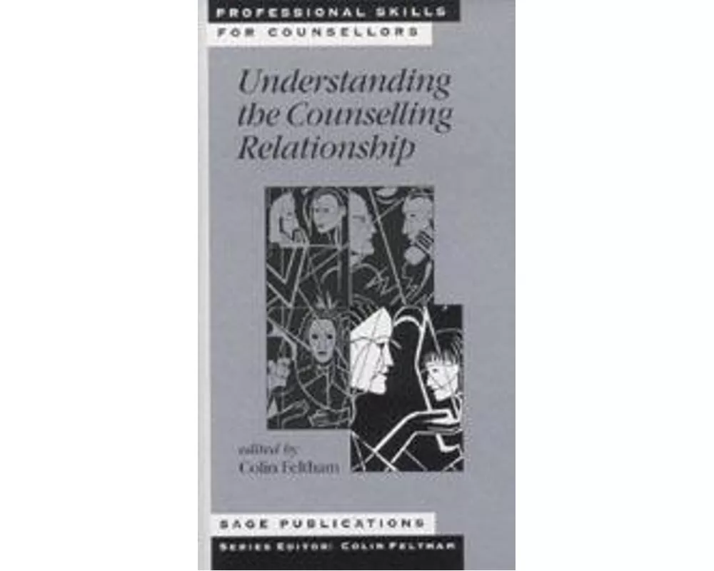 Understanding the Counselling Relationship
