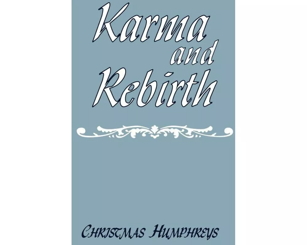 Karma and Rebirth