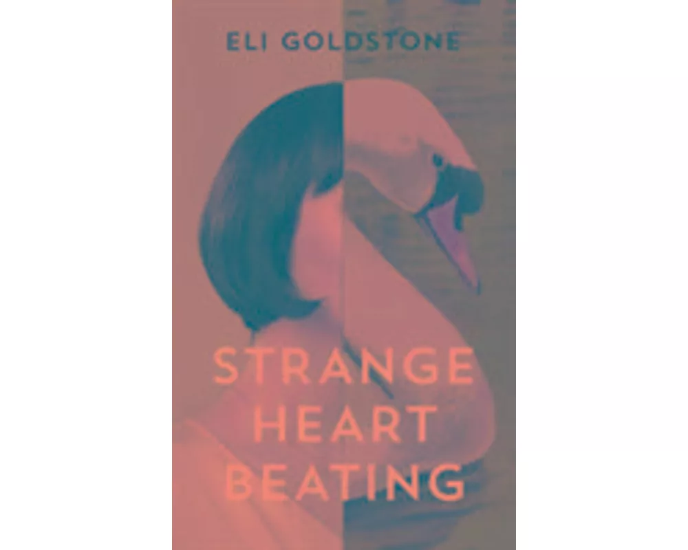 Strange Heart Beating