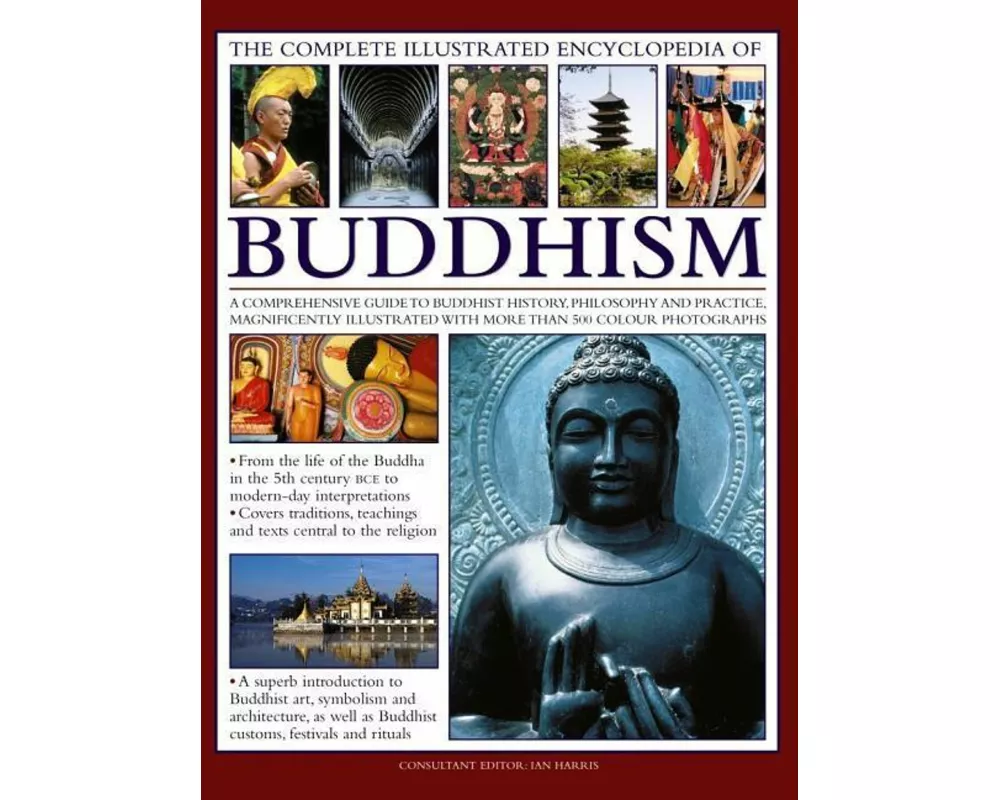 Complete Illustrated Encyclopedia of Buddhism