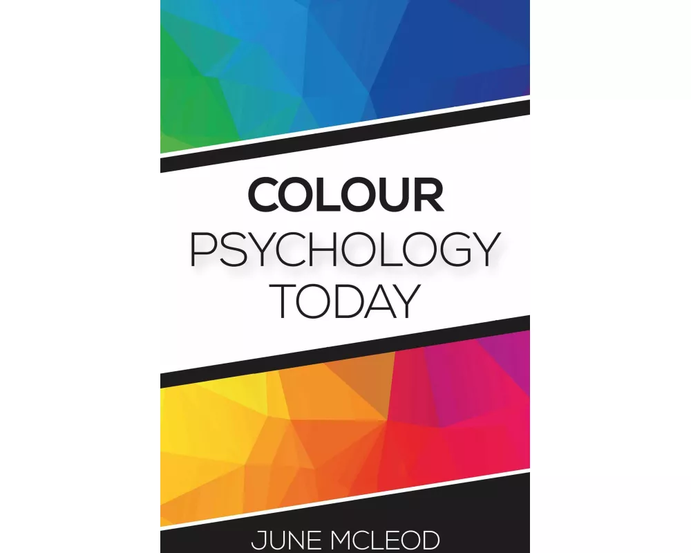Colour Psychology Today