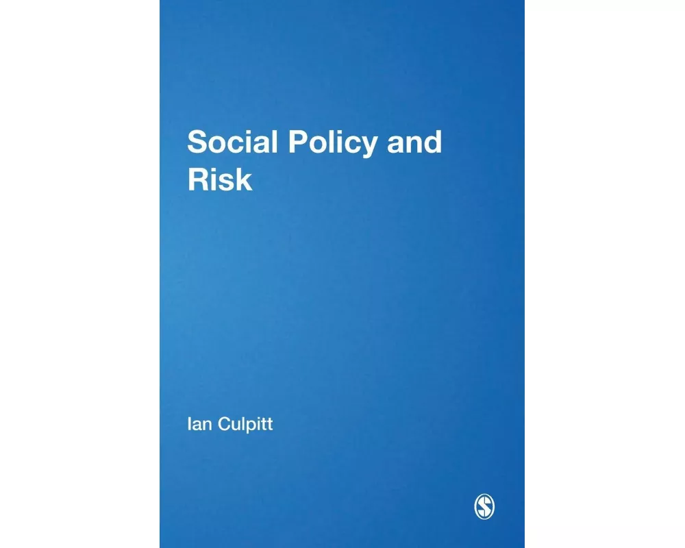 Social Policy and Risk