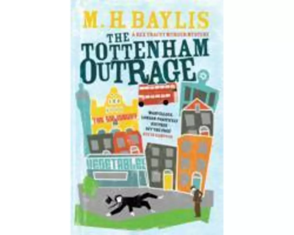 The Tottenham Outrage