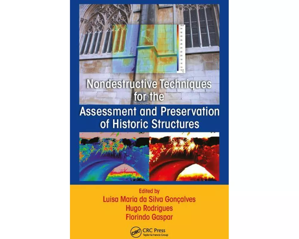 Nondestructive Techniques for the Assessment and Preservation of Historic Structures