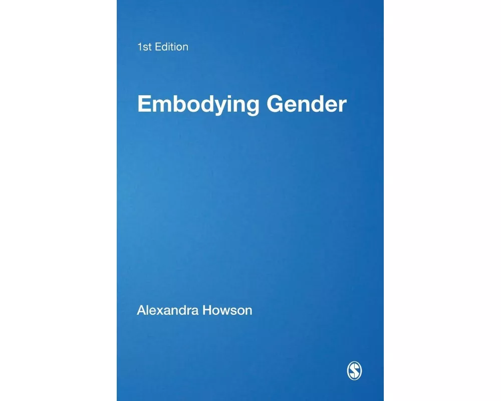 Embodying Gender