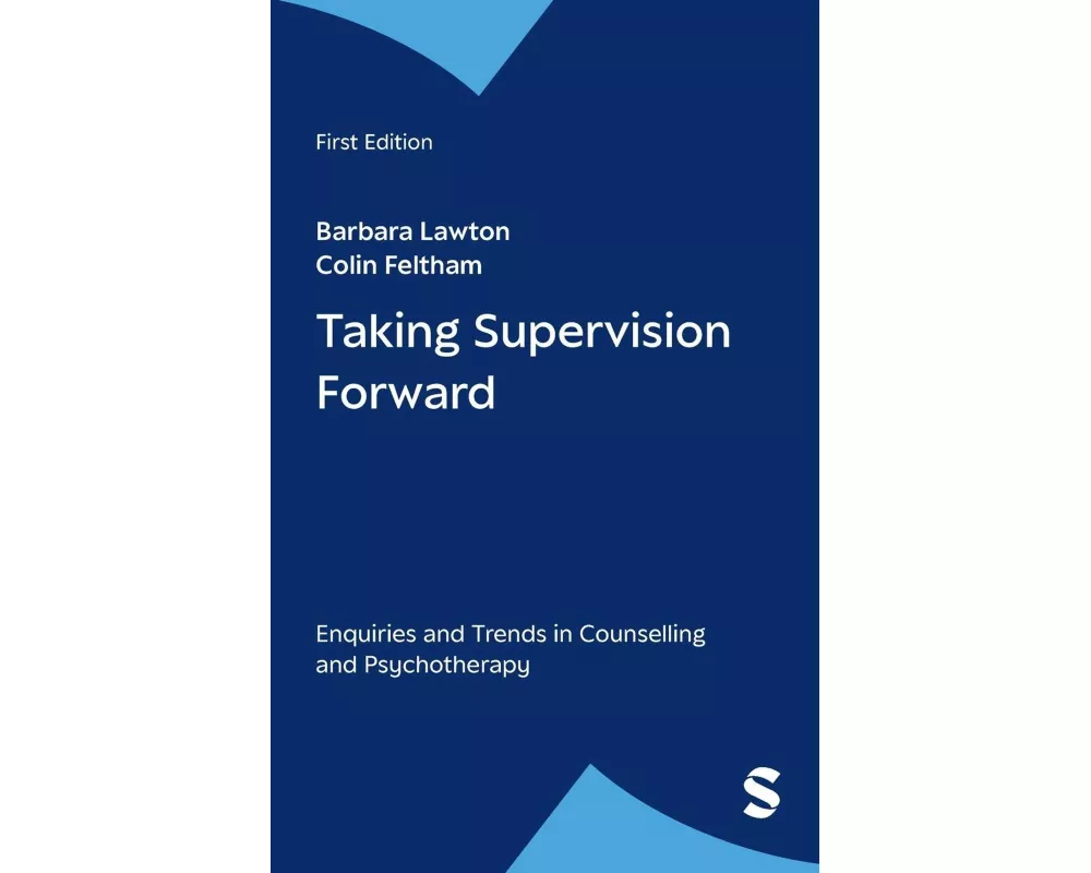 Taking Supervision Forward