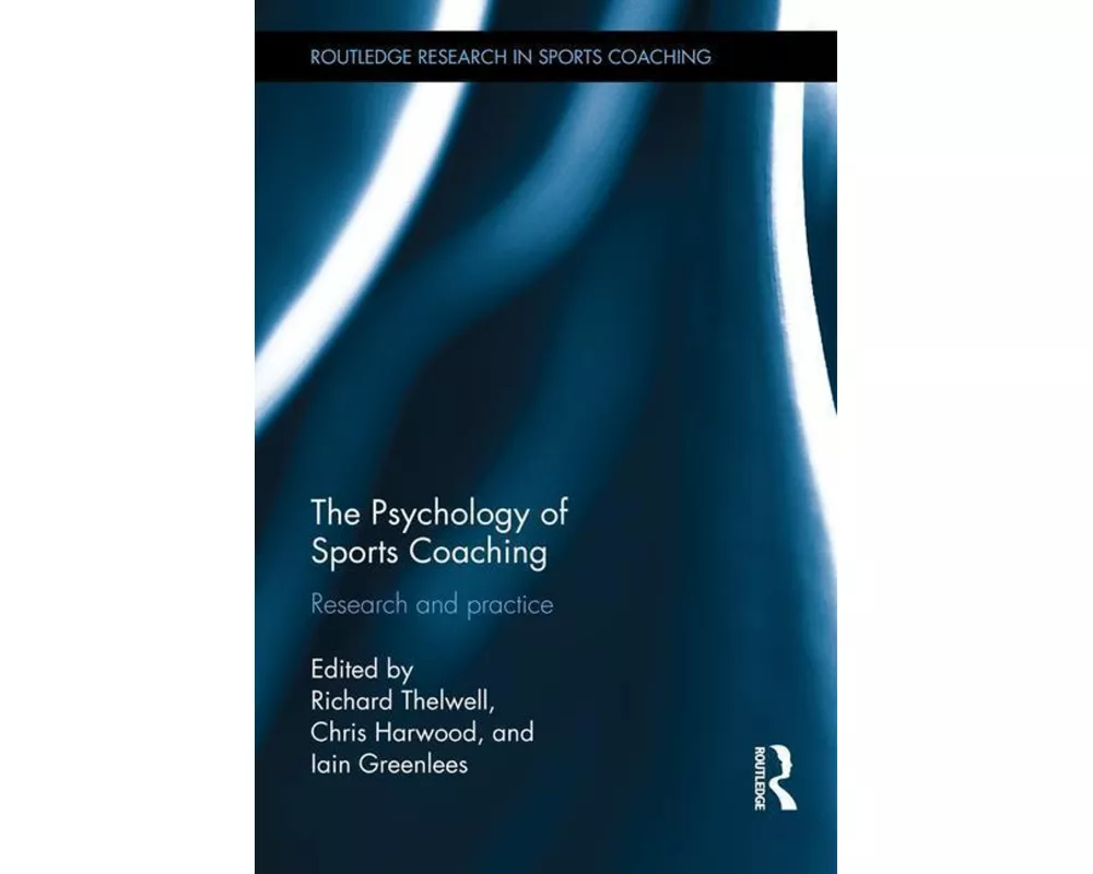 The Psychology of Sports Coaching