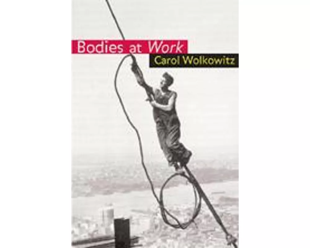 Bodies at Work