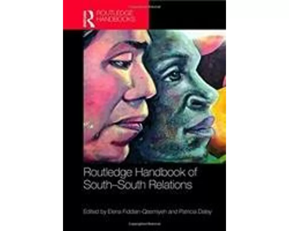 Routledge Handbook of South-South Relations