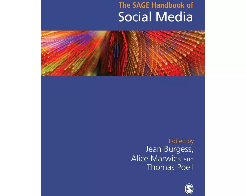 The SAGE Handbook of Social Media