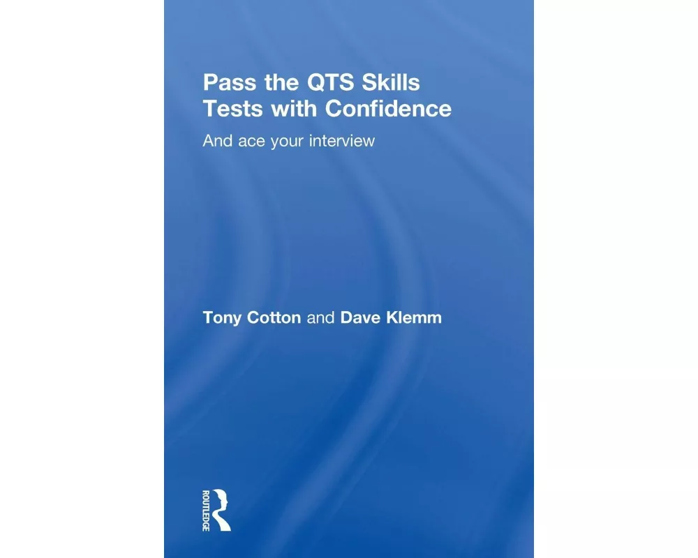 Pass the QTS Skills Tests with Confidence
