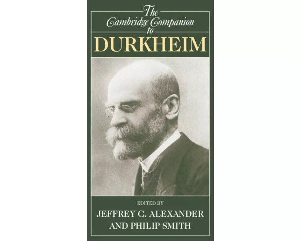 The Cambridge Companion to Durkheim