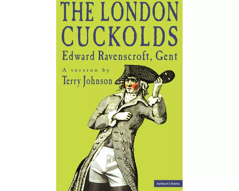 The London Cuckolds