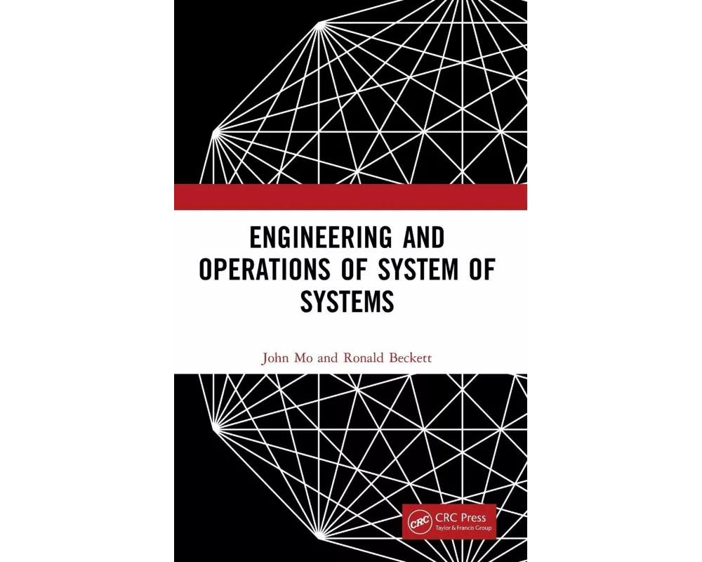 Engineering and Operations of System of Systems