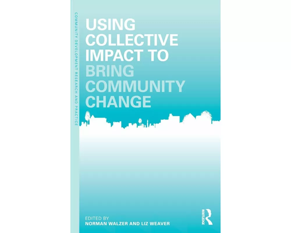Using Collective Impact to Bring Community Change