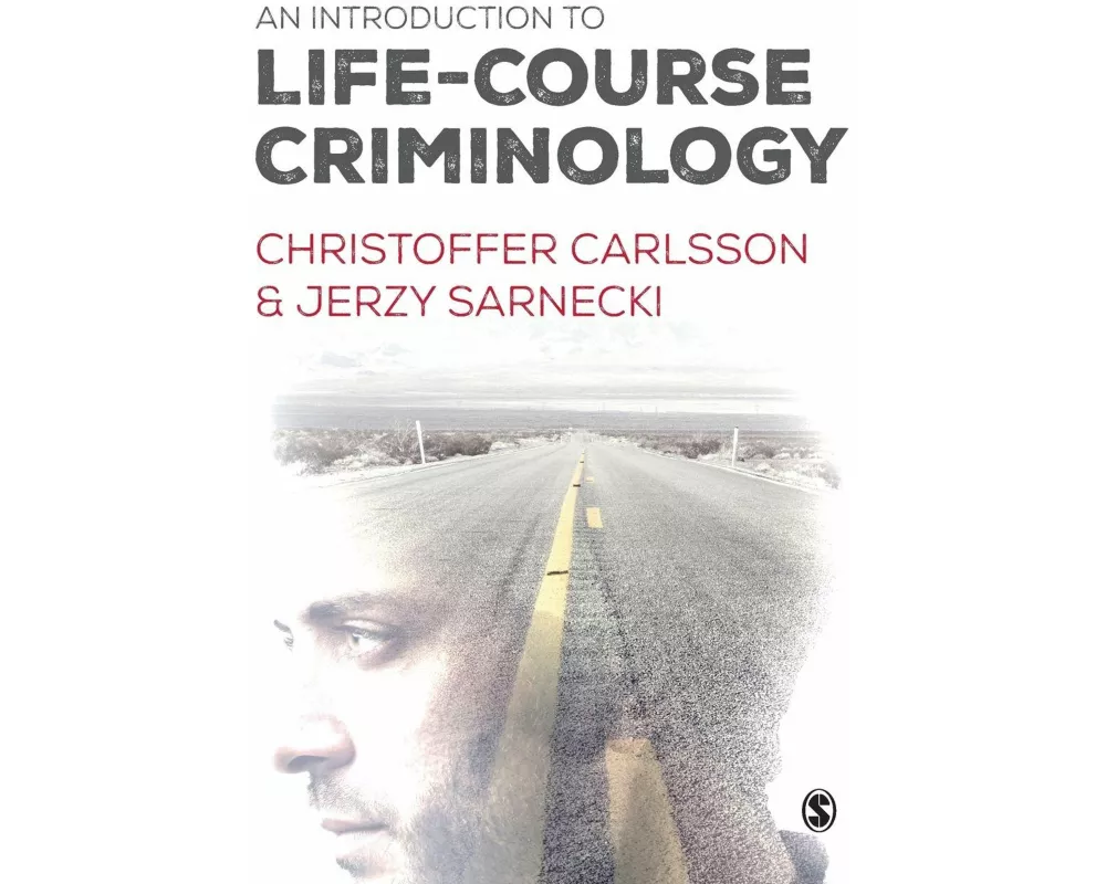 An Introduction to Life-Course Criminology
