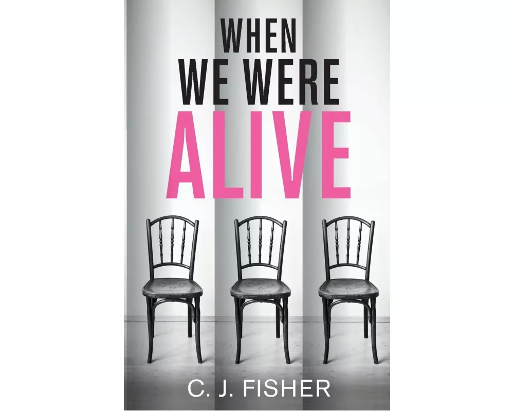 When We Were Alive