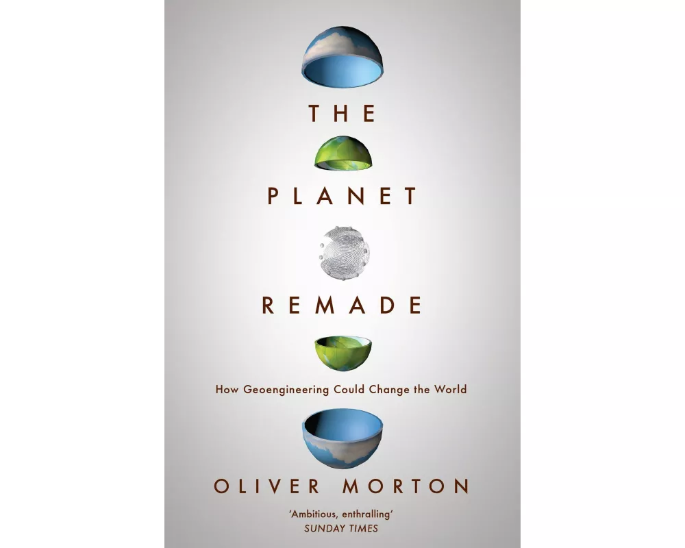 The Planet Remade