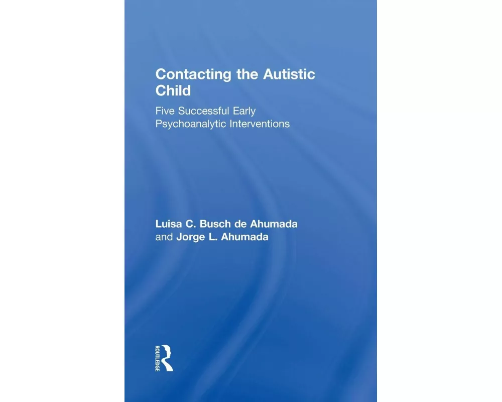 Contacting the Autistic Child