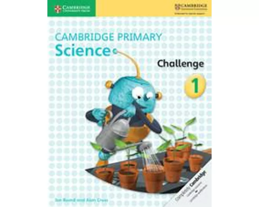 Cambridge Primary Science Challenge 1