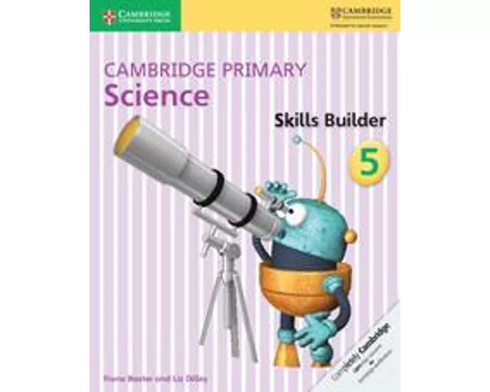 Cambridge Primary Science Skills Builder 5