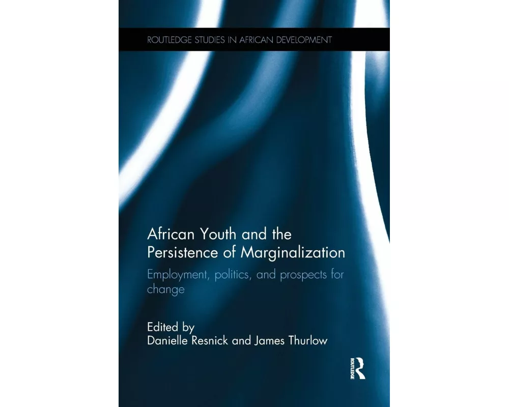 African Youth and the Persistence of Marginalization