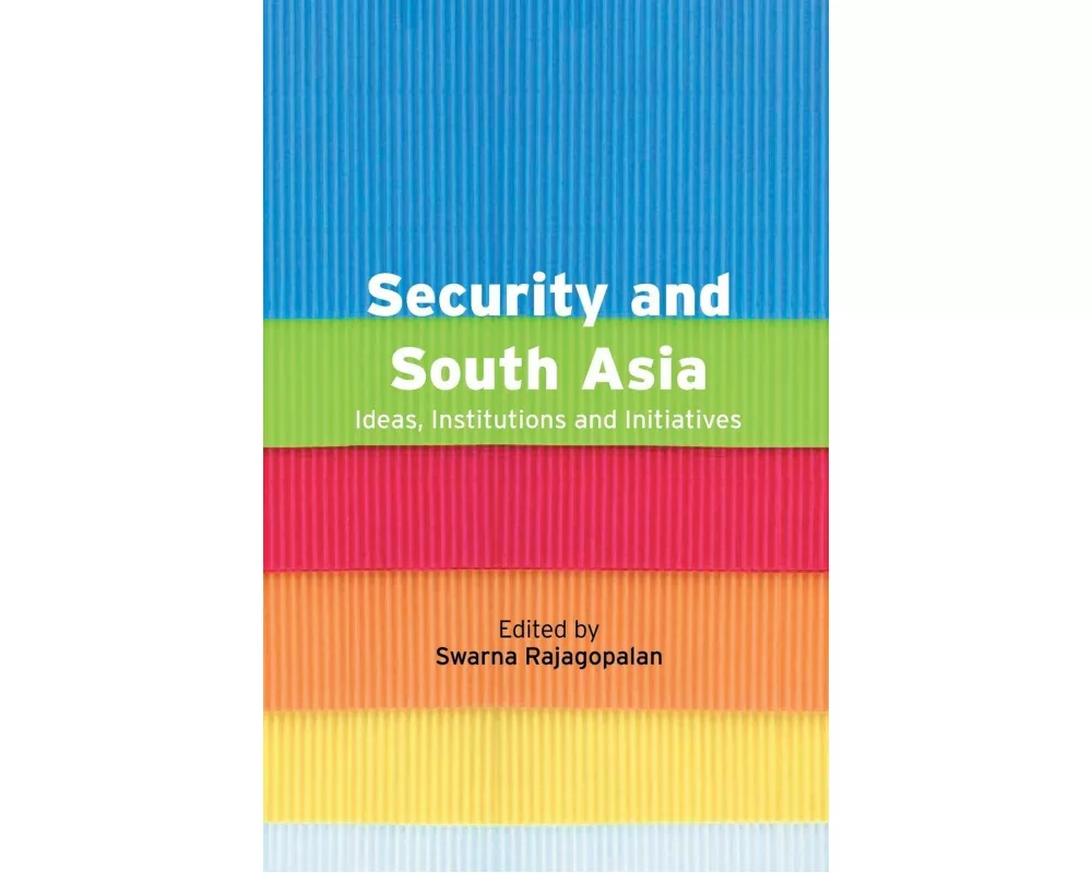 Security and South Asia