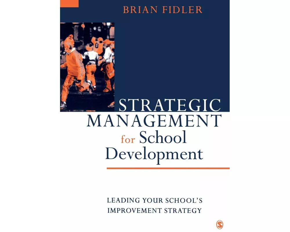 Strategic Management for School Development