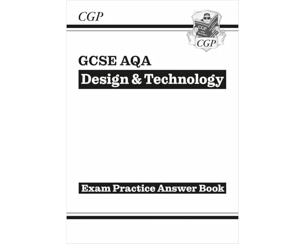 GCSE Design & Technology AQA Answers (for Exam Practice Workbook)