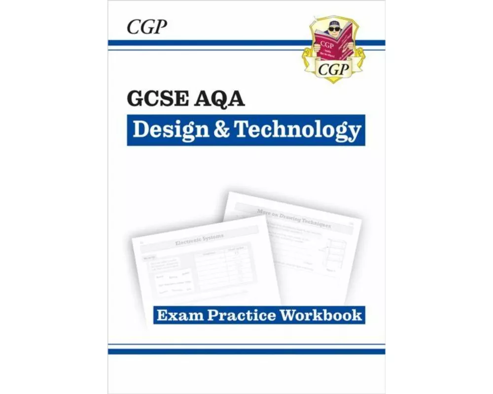 GCSE Design & Technology AQA Exam Practice Workbook
