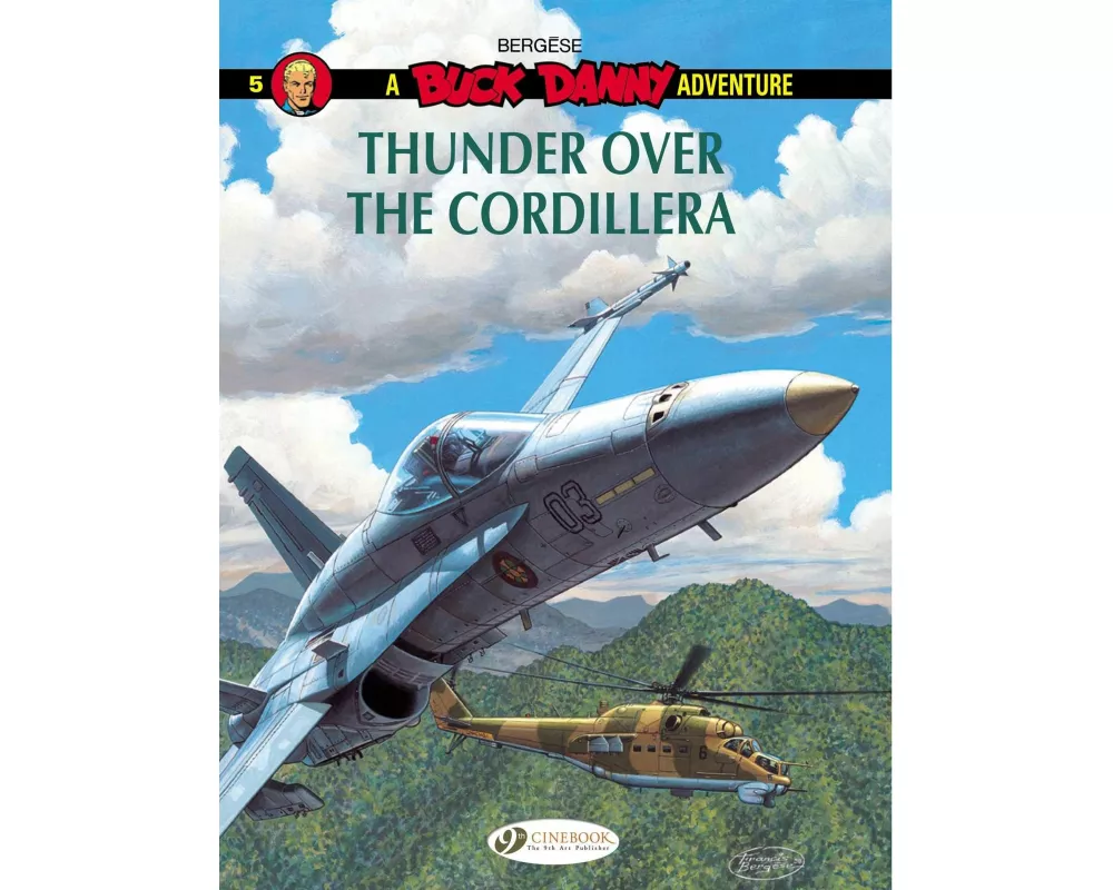Buck Danny 5 - Thunder over the Cordillera