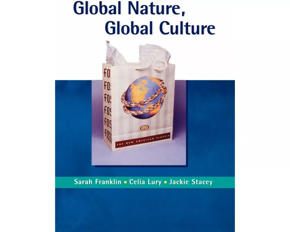 Global Nature, Global Culture