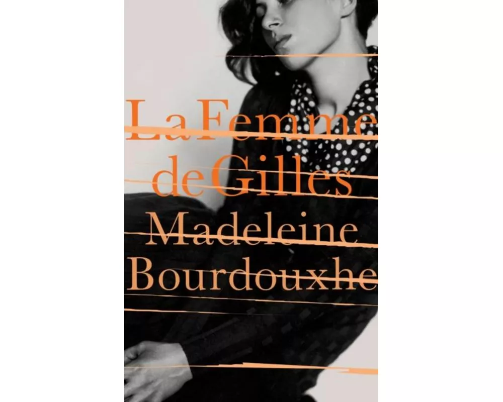La Femme De Gilles