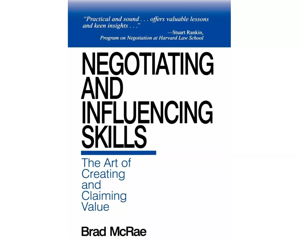 Negotiating and Influencing Skills