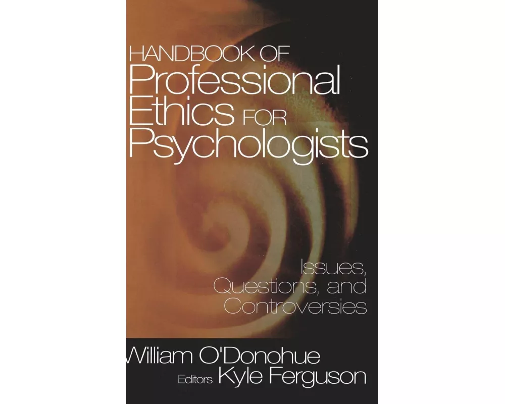 Handbook of Professional Ethics for Psychologists