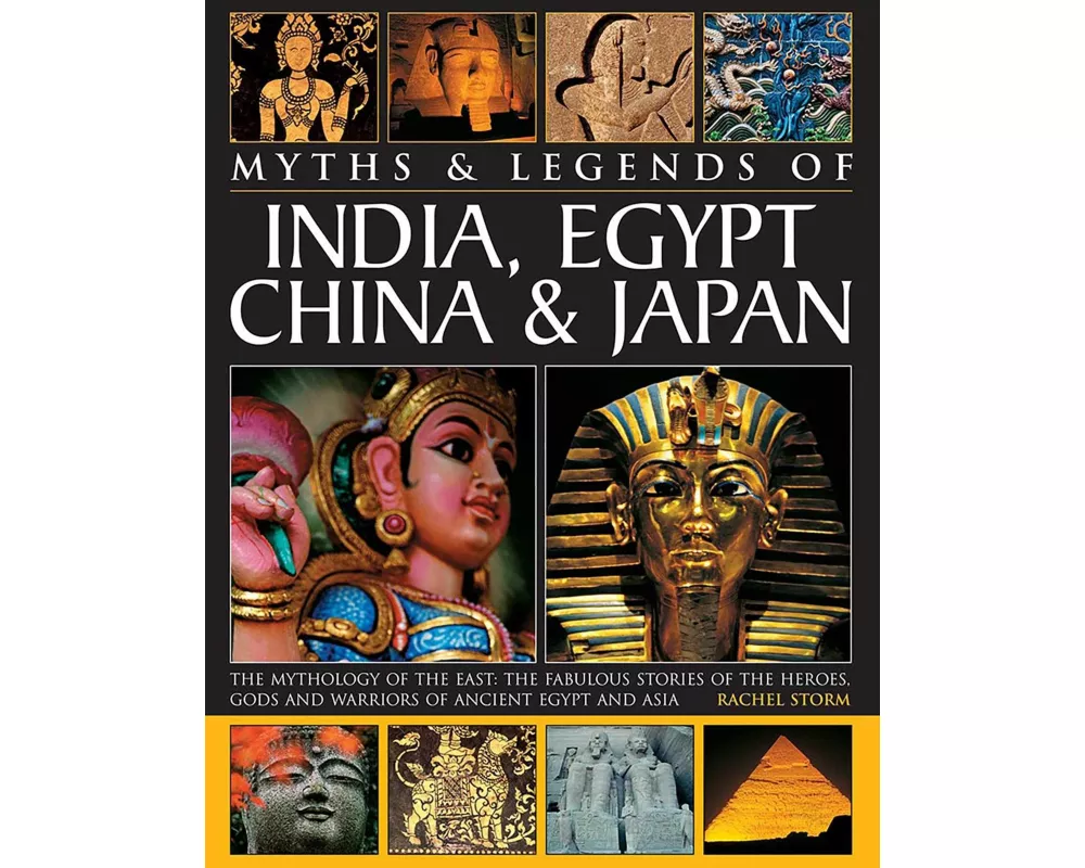 Myths & Legends of India, Egypt, China & Japan