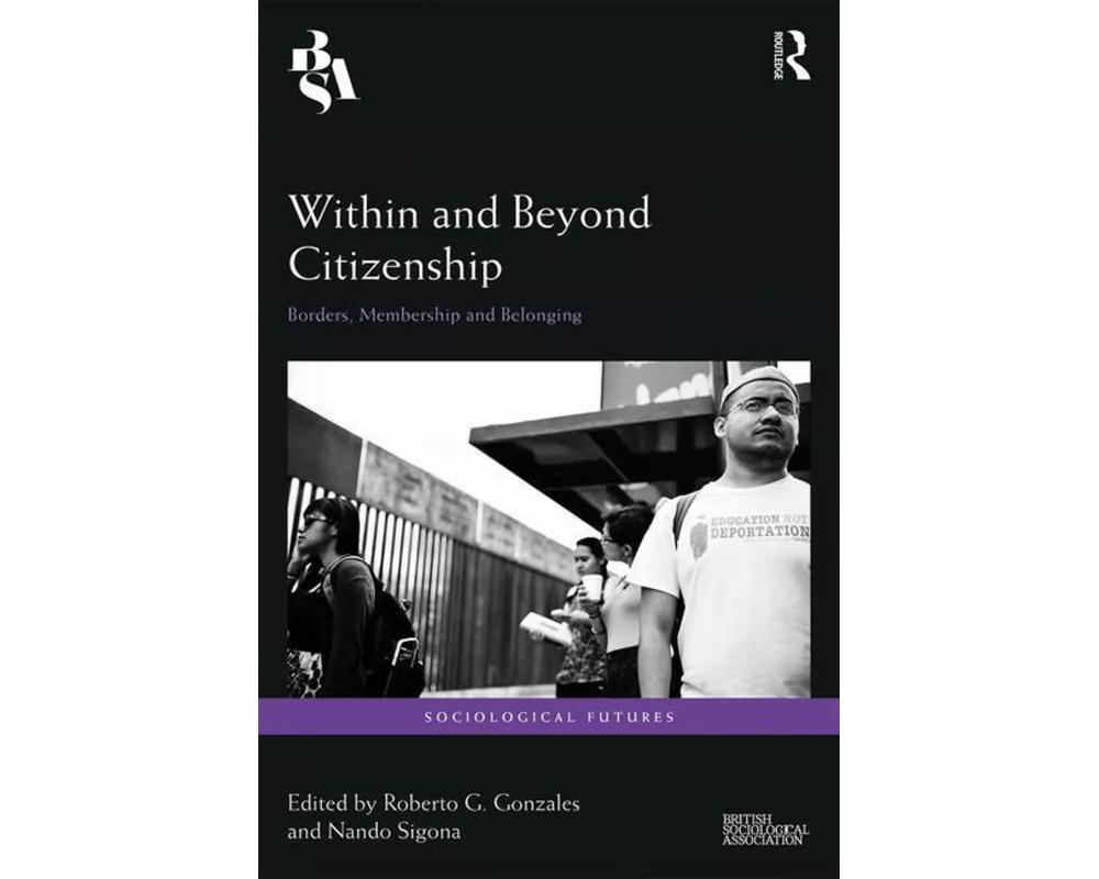 Within and Beyond Citizenship
