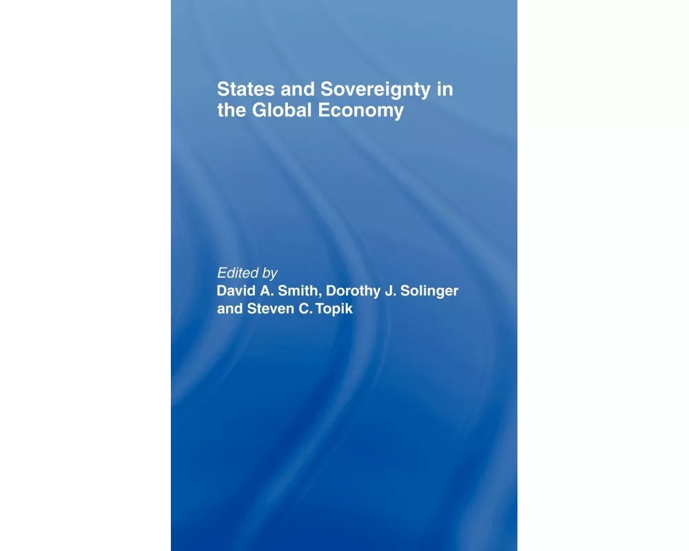 States and Sovereignty in the Global Economy