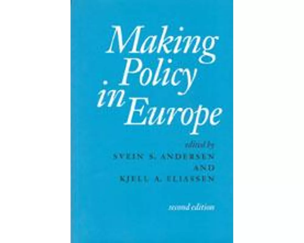 Making Policy in Europe