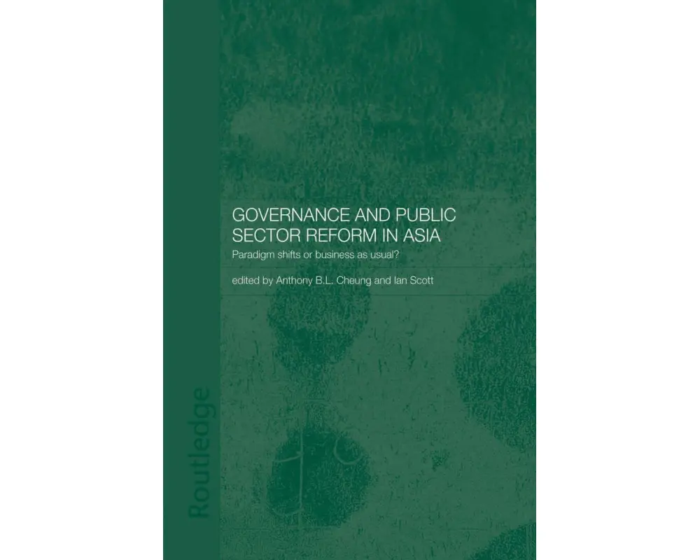 Governance and Public Sector Reform in Asia