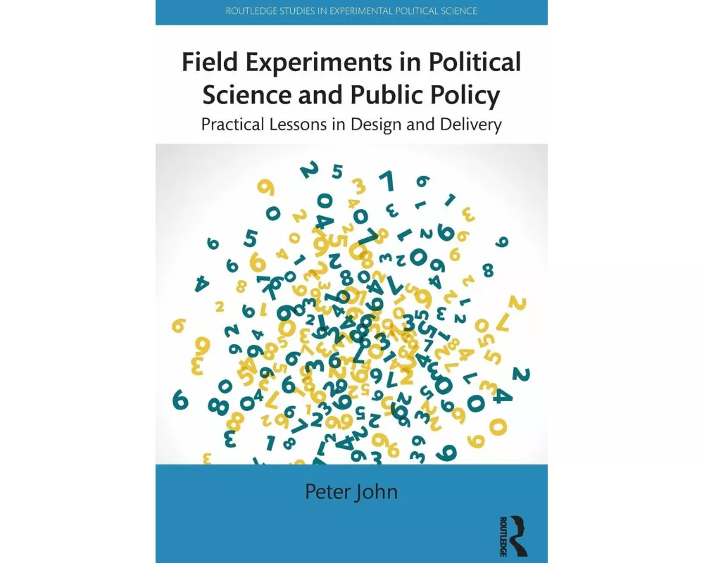 Field Experiments in Political Science and Public Policy