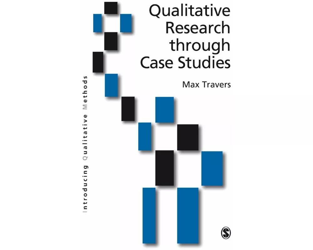 Qualitative Research through Case Studies