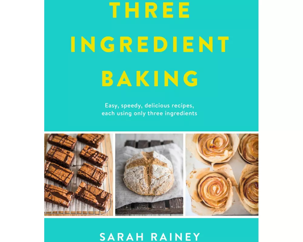 Three Ingredient Baking
