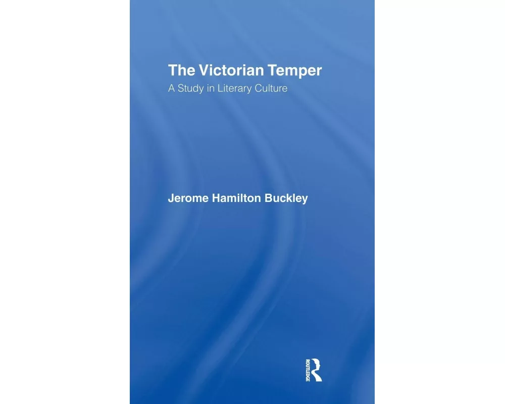 Buckley: Victorian Temper