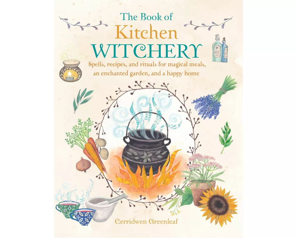 The Book of Kitchen Witchery