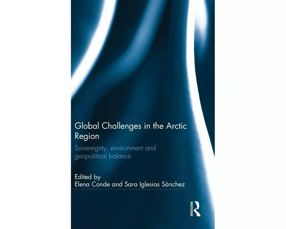 Global Challenges in the Arctic Region