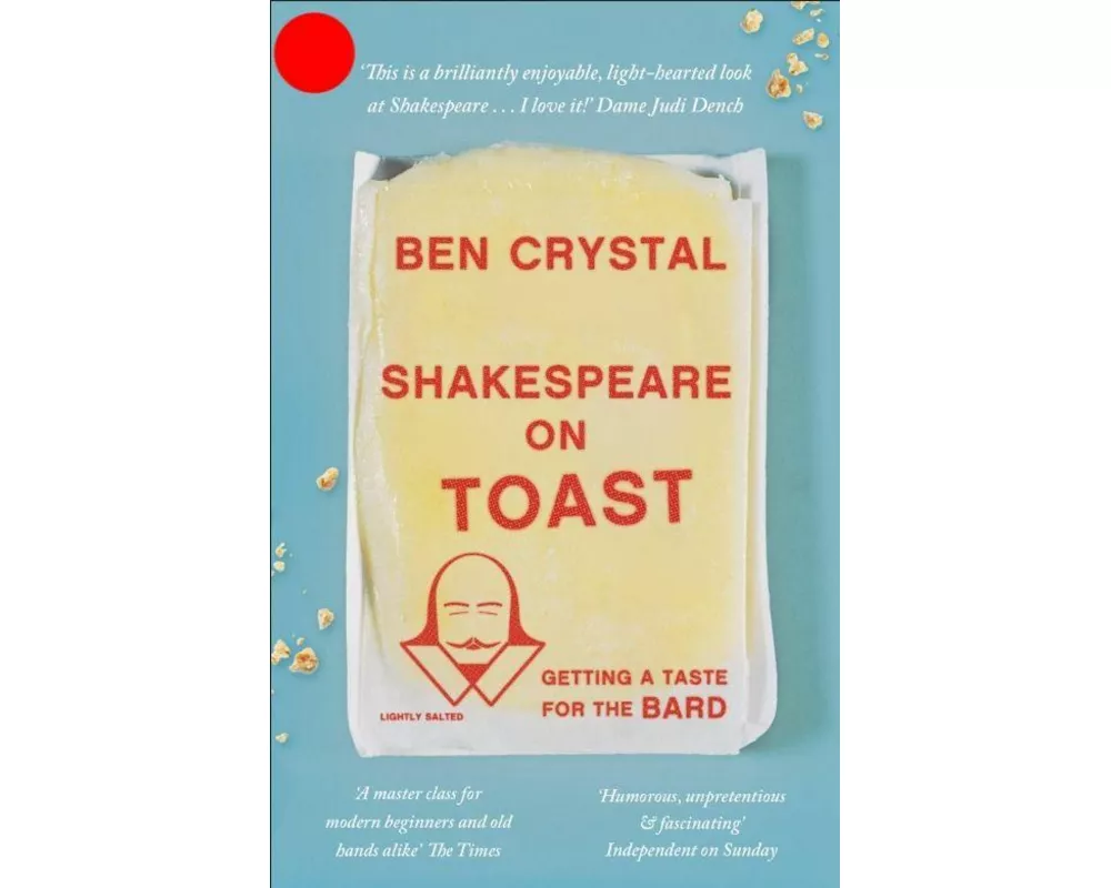 Shakespeare On Toast