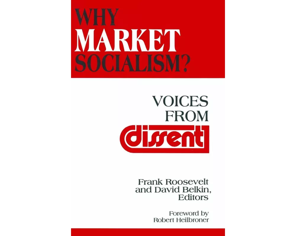 Why Market Socialism?