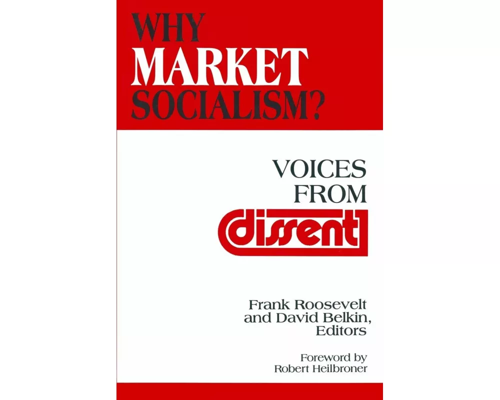 Why Market Socialism?