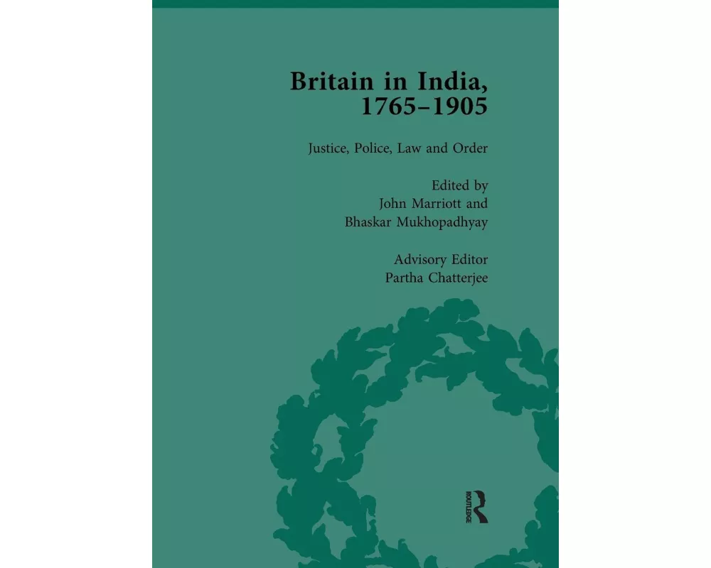 Britain in India, 1765-1905, Volume I